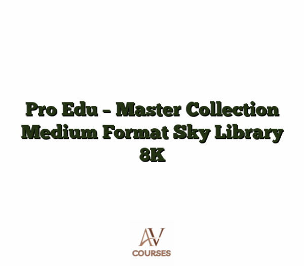 Pro Edu - Master Collection  Medium Format Sky Library 8K