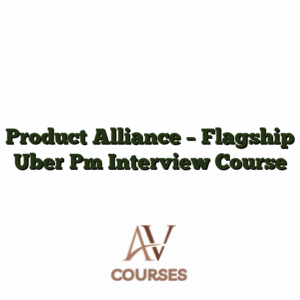 Product Alliance - Flagship Uber Pm Interview Course
