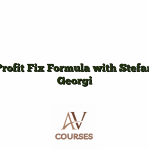 Profit Fix Formula with Stefan Georgi