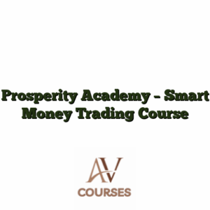 Prosperity Academy - Smart Money Trading Course