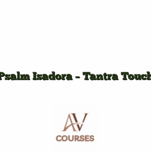 Psalm Isadora - Tantra Touch