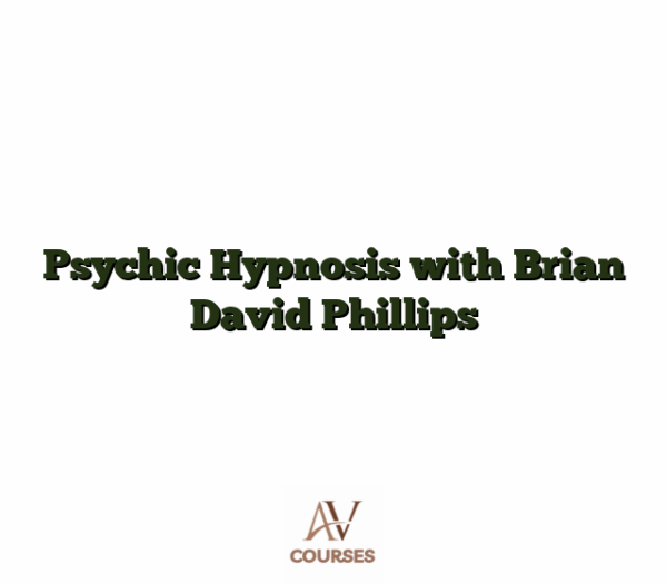 Psychic Hypnosis with Brian David Phillips