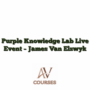 Purple Knowledge Lab Live Event - James Van Elswyk