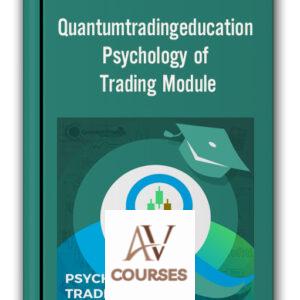 Quantumtradingeducation – Psychology of Trading Module