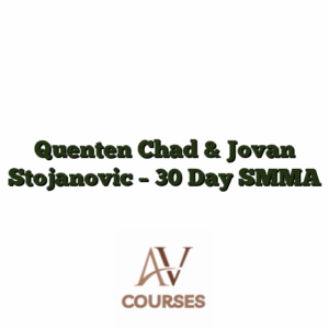 Quenten Chad & Jovan Stojanovic - 30 Day SMMA