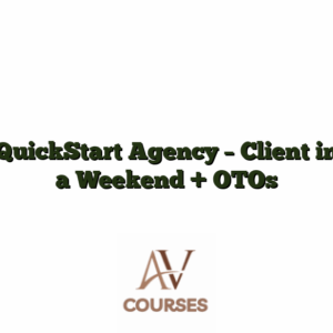 QuickStart Agency - Client in a Weekend + OTOs