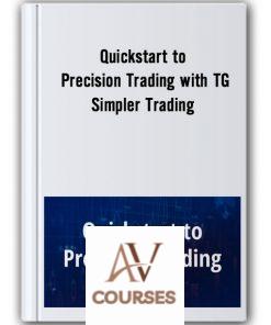 Quickstart to Precision Trading with TG from Simpler Trading
