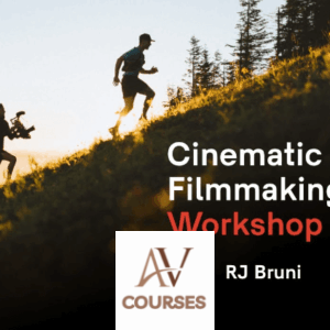 RJ Bruni - The Cinematic Filmmaking Workshop