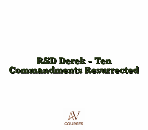 RSD Derek - Ten Commandments Resurrected