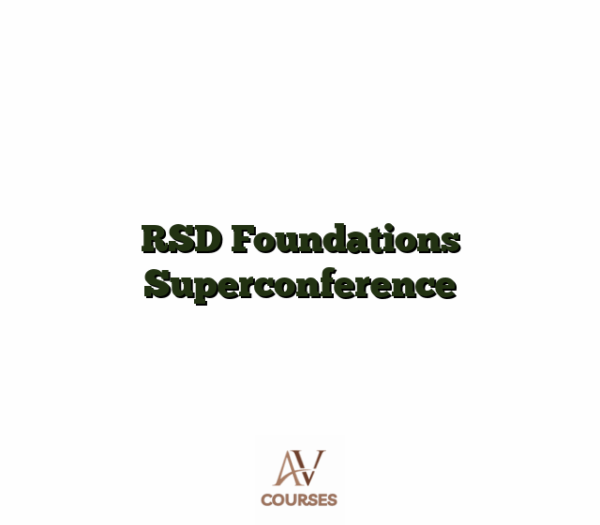 RSD Foundations Superconference
