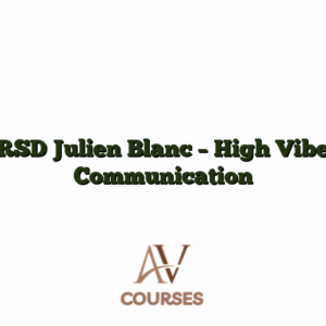 RSD Julien Blanc - High Vibe Communication