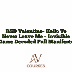 RSD Valentino- Hello To Never Leave me - Invisible Game Decoded Full Manifesto