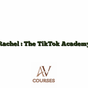 Rachel : The TikTok Academy