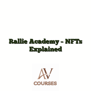 Rallie Academy - NFTs Explained
