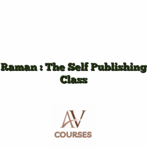 Raman : The Self Publishing Class