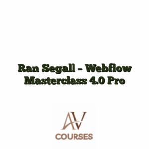 Ran Segall - Webflow Masterclass 4.0 Pro