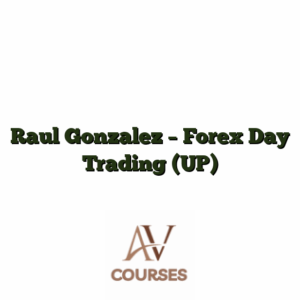 Raul Gonzalez - Forex Day Trading (UP)
