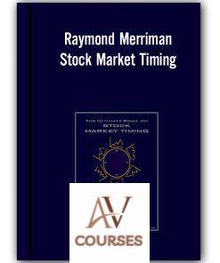 Raymond Merriman – Stock Market Timing