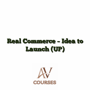 Real Commerce - Idea to Launch (UP)