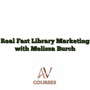 Real Fast Library Marketing with Melissa Burch