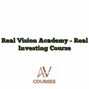 Real Vision Academy - Real Investing Course