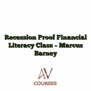 Recession Proof Financial Literacy Class - Marcus Barney