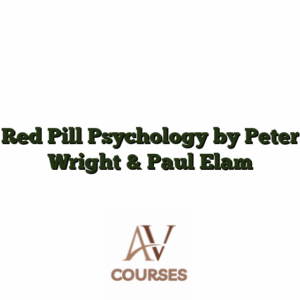 Red Pill Psychology by Peter Wright & Paul Elam