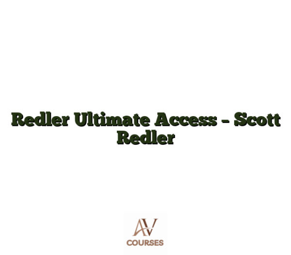 Redler Ultimate Access - Scott Redler