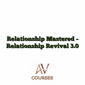 Relationship Mastered - Relationship Revival 3.0