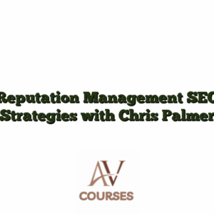 Reputation Management SEO Strategies with Chris Palmer