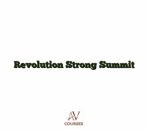 Revolution Strong Summit