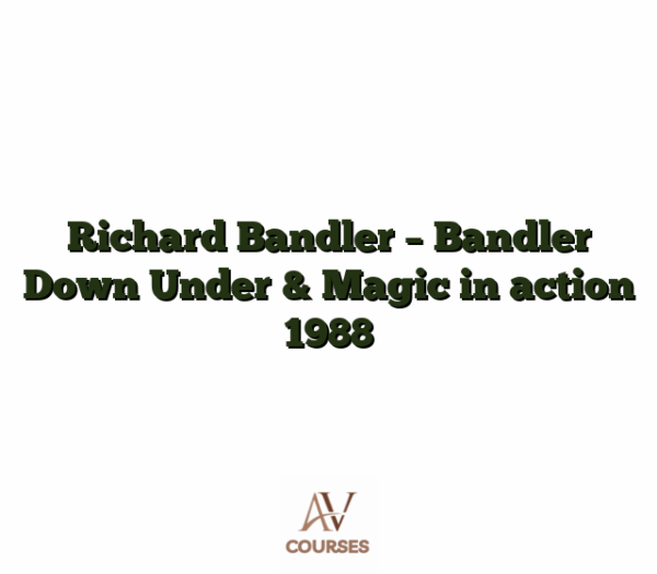 Richard Bandler - Bandler Down Under & Magic in action 1988