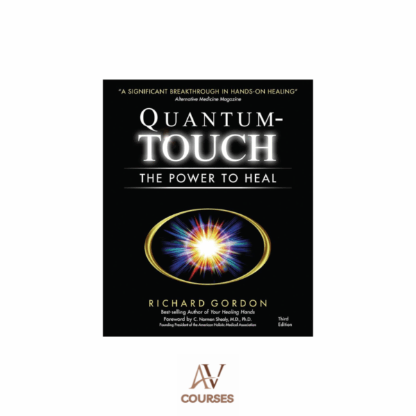 Richard Gordon - Energy Healing With Quantum-Touch