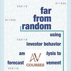 Far from Random: Using Investor Behavior and Trend Analysis to Forecast Market Movement
