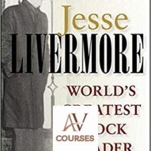 Jesse Livermore: World’s Greatest Stock Trader