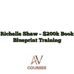 Richelle Shaw - $200k Book Blueprint Training