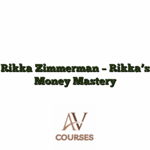 Rikka Zimmerman - Rikka’s Money Mastery