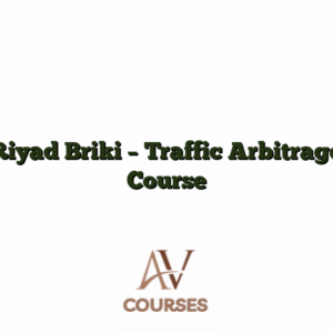 Riyad Briki - Traffic Arbitrage Course