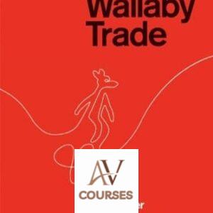 The Wallaby Trade: Counter-Trend Trading for Stocks, Futures, and Forex