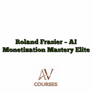 Roland Frasier - AI Monetization Mastery Elite