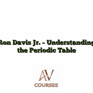 Ron Davis Jr. - Understanding the Periodic Table