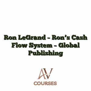 Ron LeGrand - Ron’s Cash Flow System - Global Publishing
