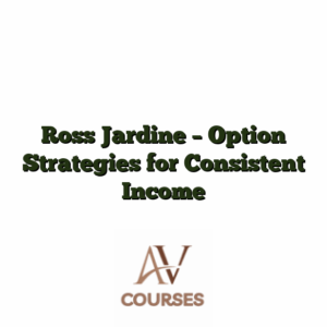 Ross Jardine - Option Strategies for Consistent Income