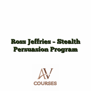 Ross Jeffries - Stealth Persuasion Program
