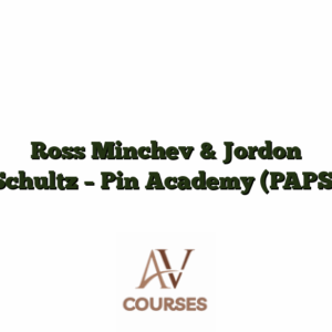 Ross Minchev & Jordon Schultz - Pin Academy (PAPS)