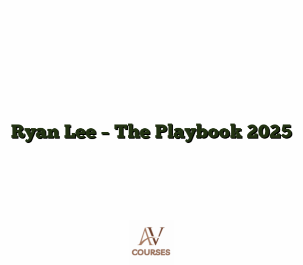 Ryan Lee - The Playbook 2025