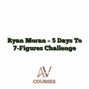 Ryan Moran - 5 Days To 7-Figures Challenge