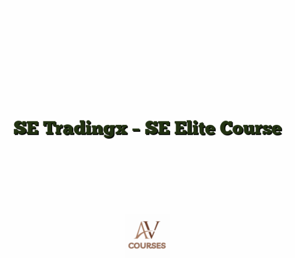 SE Tradingx - SE Elite Course