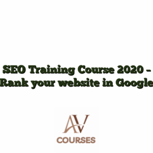 SEO Training Course 2020 - Rank your website in Google