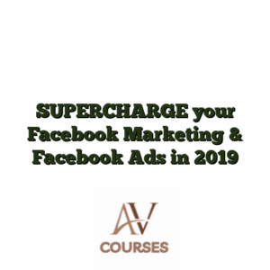 SUPERCHARGE your Facebook Marketing & Facebook Ads in 2019